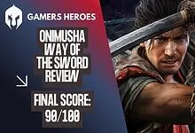 Onimusha Way of the Sword Review KV - Gamers Heroes